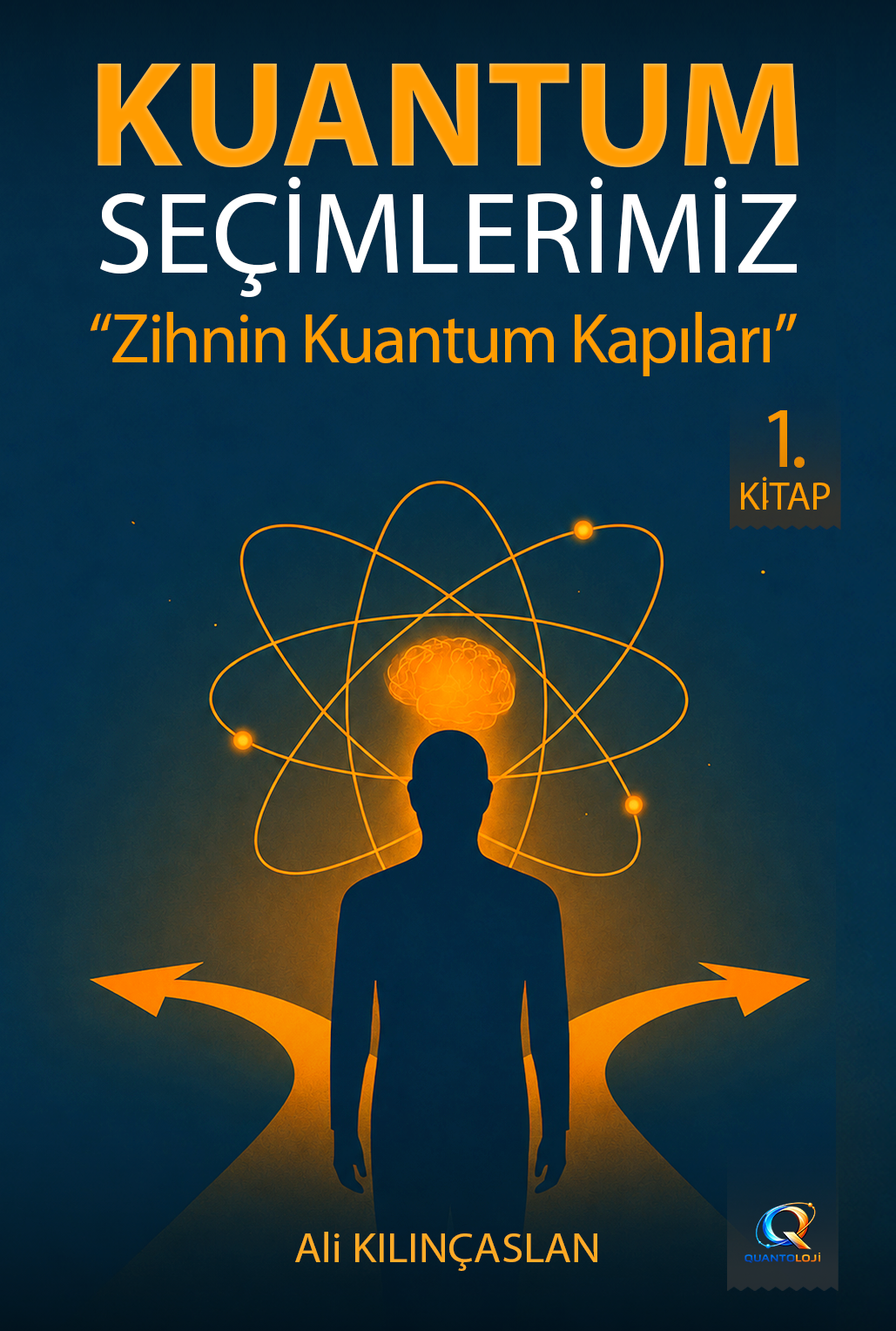 Kuantum Seçimlerimiz